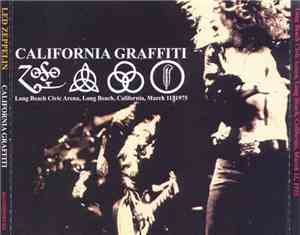 Led Zeppelin - California Graffiti
