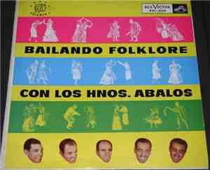Los Hnos. Abalos - Bailando Folklore Volumen 1