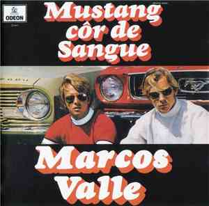 Marcos Valle - Mustang Côr De Sangue
