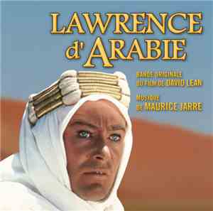 Maurice Jarre - Lawrende D'Arabie