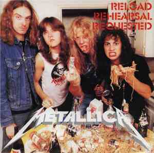 Metallica - Reload Rehearsal Requested (Live At Baker Hamilton Square, Mar  ...