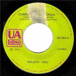 Nelson Ned - Feliz Cumpleaños, Querida / Flores, Cartas Y Promesas