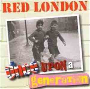 Red London - Once Upon A Generation