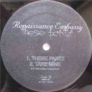 Renaissance Embassy - These Partz