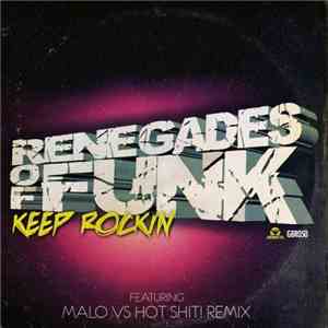 Renegades Of Funk  - Keep Rockin