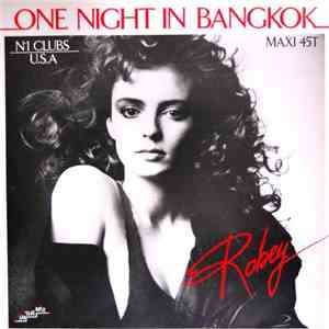 Robey - One Night In Bangkok