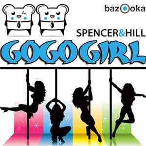 Spencer & Hill - GoGo Girl