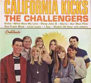 The Challengers - California Kicks