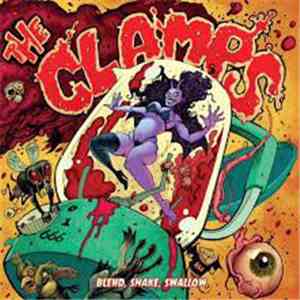 The Clamps - Blend, Shake, Swallow