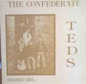The Confederate Teds - Rockabilly Girls...