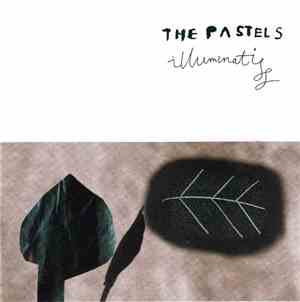 The Pastels - Illuminati - Pastels Music Remixed