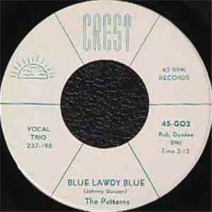The Patterns  - Blue Lawdy Blue / After Awhile