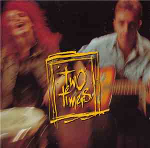 Two Timers - Two Timers