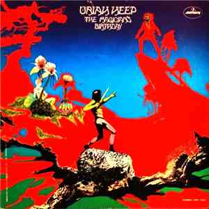 Uriah Heep - The Magician's Birthday