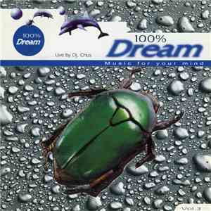 Various - 100% Dream - Music For Your Mind Vol. 3