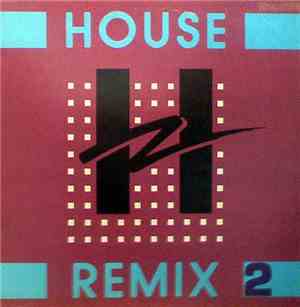 Various - House Remix 2