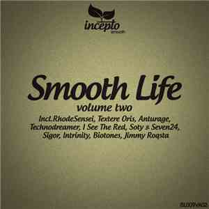Various - Smooth Life Volume Two