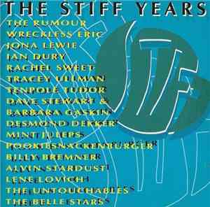 Various - The Stiff Years