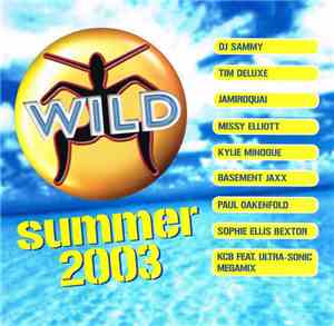 Various - Wild Summer 2003