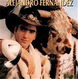 Alejandro Fernández - Alejandro Fernandez