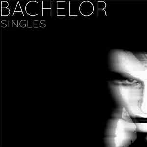 Bachelor  - Singles