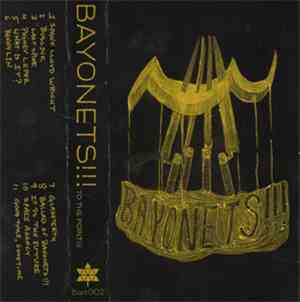 Bayonets!!! - To The Point