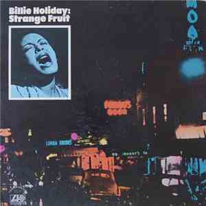 Billie Holiday - Strange Fruit