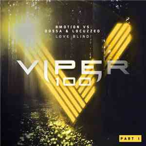 BMotion Vs Dossa & Locuzzed - Viper 100 (Part 1)