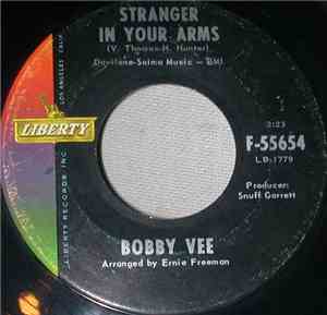 Bobby Vee - Stranger In Your Arms