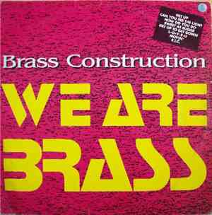Brass Construction - We Are Brass