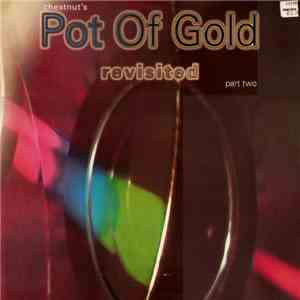 Chestnut - Pot Of Gold (Revisited Part Two)