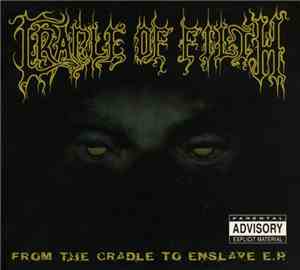 Cradle Of Filth - From The Cradle To Enslave E.P.
