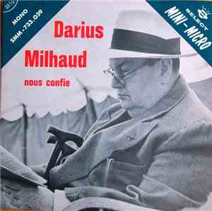 Darius Milhaud - Nous Confie