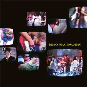 Deluxx Folk Implosion - s/t