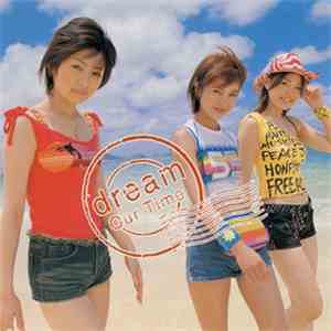 Dream - Our Time