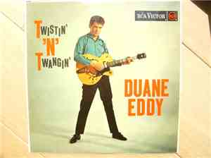 Duane Eddy - Twistin' 'N' Twangin'