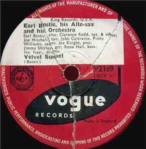Earl Bostic, His Alto-Sax And His Orchestra - Velvet Sunset / Linger Awhile