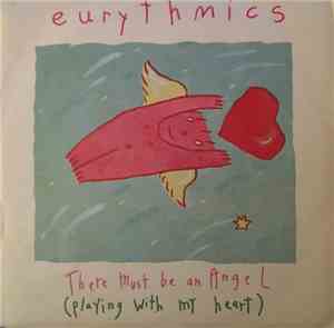 Eurythmics - There Must Be An Angel (Playing With My Heart)
