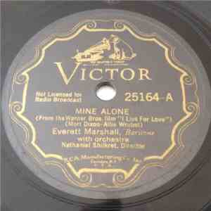 Everett Marshall - Mine Alone / Silver Wings