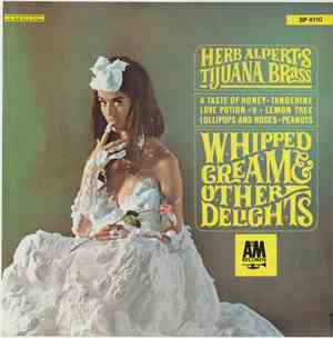 Herb Alpert's Tijuana Brass - Whipped Cream & Other Delights