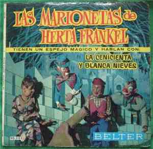 Herta Frankel - Tienen Un Espejo Magico y Hablan Con La Cenicienta y Blanca ...