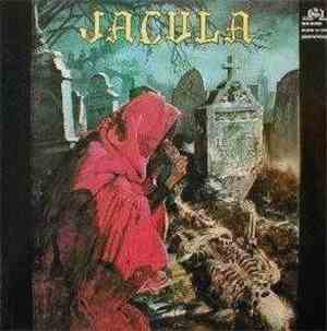 Jacula - Tardo Pede In Magiam Versus