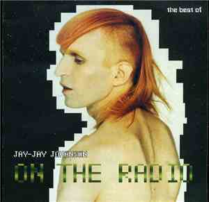 Jay-Jay Johanson - On The Radio (The Best Of)