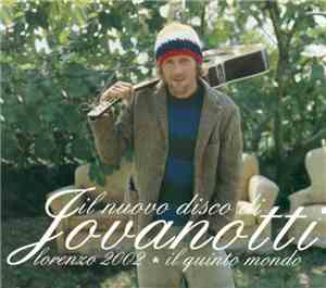 Jovanotti - Lorenzo 2002 Il Quinto Mondo