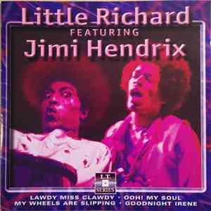 Little Richard Featuring Jimi Hendrix - Little Richard Featuring Jimi Hendr ...