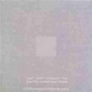 Lucier • Wolff • Schlothauer • Frey - Jürg Frey - Lucier • Wolff • Schlotha ...