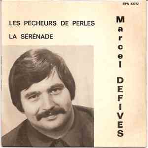 Marcel Defives - Les Pêcheurs De Perles