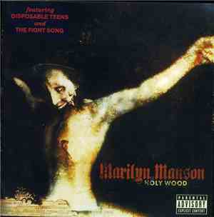 Marilyn Manson - Holy Wood (In The Shadow Of The Valley Of Death)