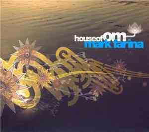 Mark Farina - House Of Om