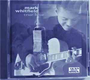 Mark Whitfield - True Blue